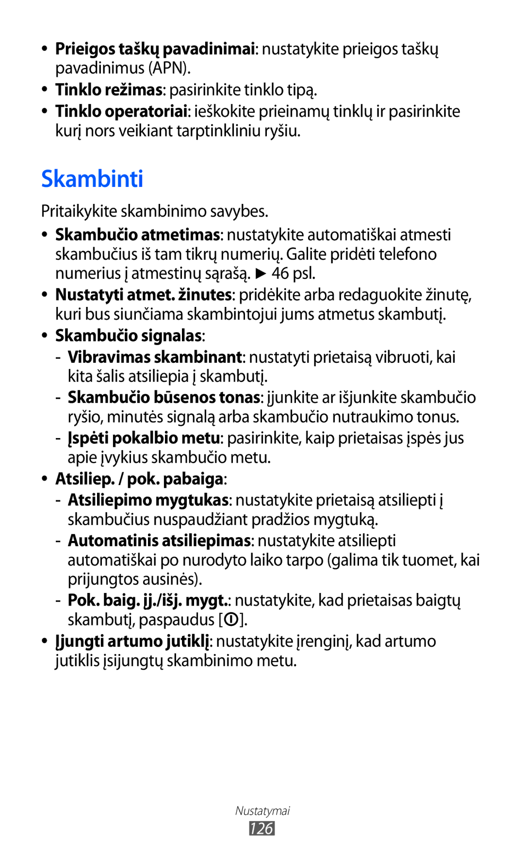 Samsung GT-I8150FKASEB manual Skambinti, Pritaikykite skambinimo savybes, Skambučio signalas, Atsiliep. / pok. pabaiga 