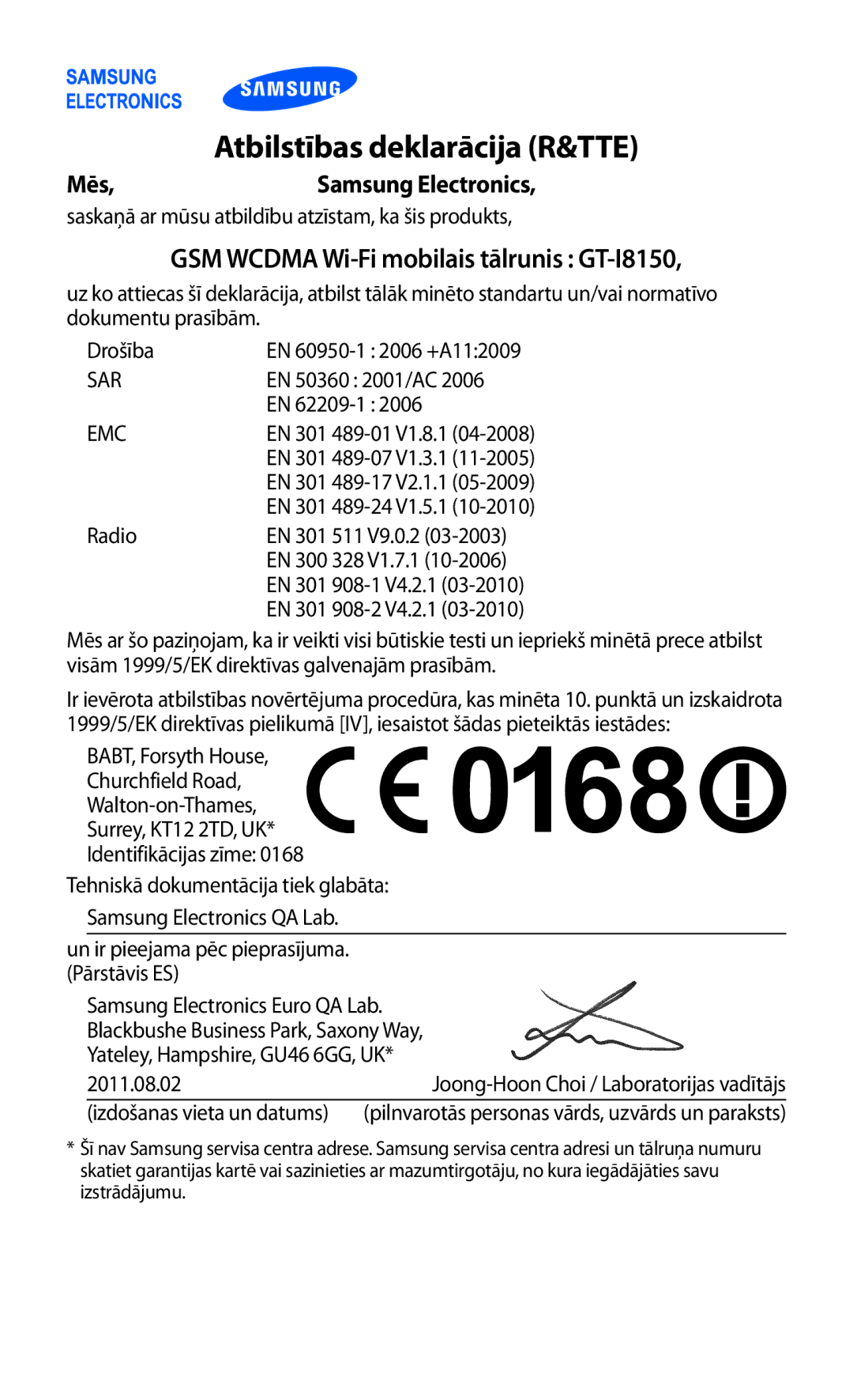 Samsung GT-I8150FKASEB, GT-I8150EWASEB manual Atbilstības deklarācija R&TTE, GSM Wcdma Wi-Fi mobilais tālrunis GT-I8150 