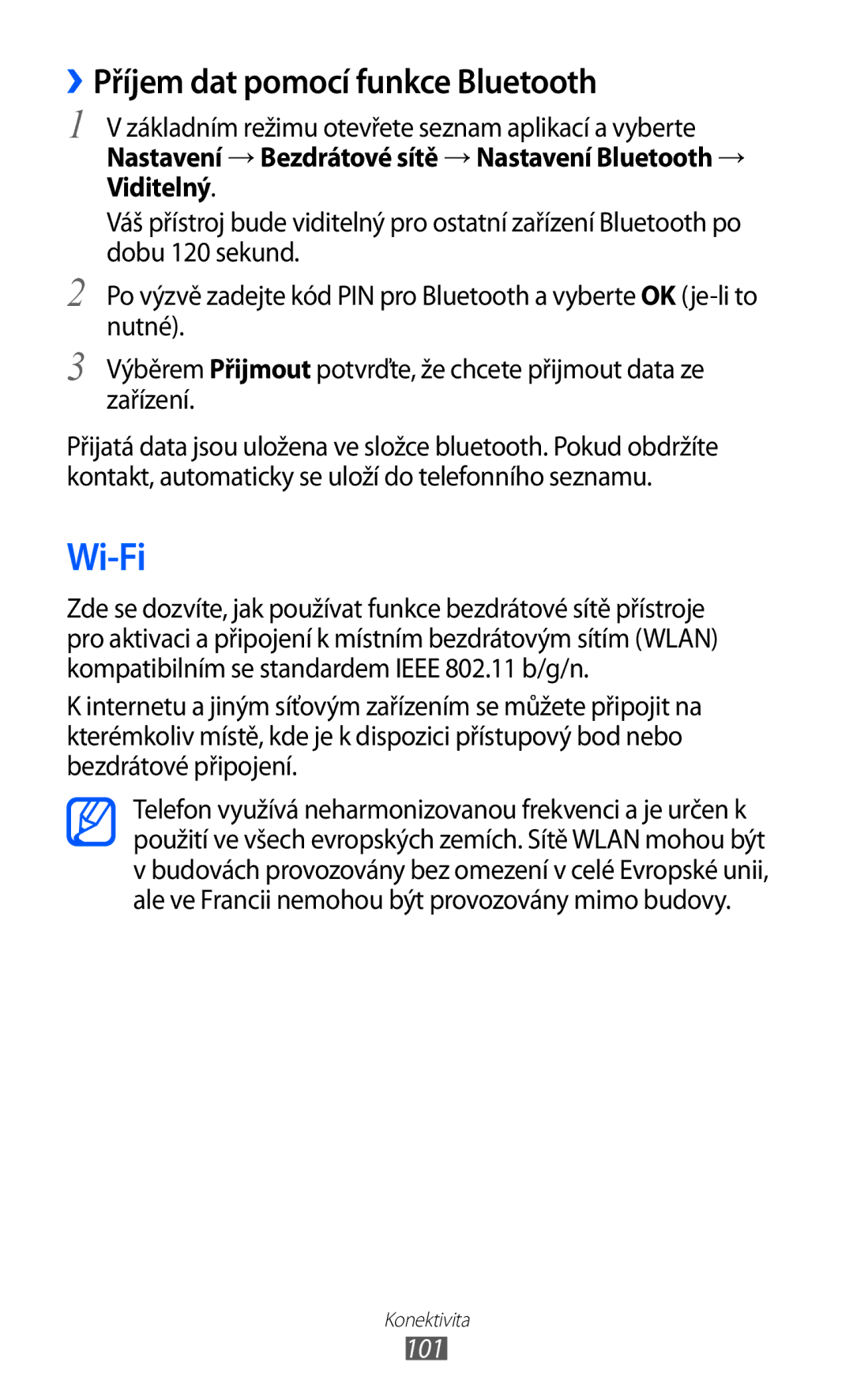 Samsung GT-I8150FKAVDC, GT-I8150FKAXEZ, GT-I8150EWAXSK, GT-I8150FKAO2C manual Wi-Fi, ››Příjem dat pomocí funkce Bluetooth, 101 