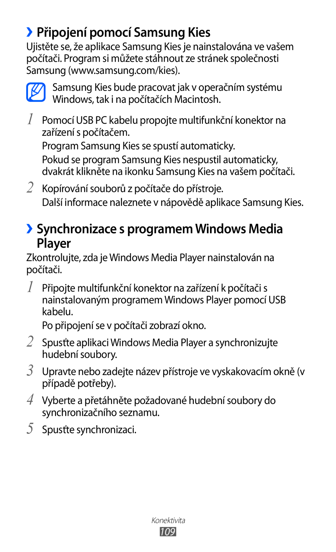 Samsung GT-I8150FKAXSK manual ››Připojení pomocí Samsung Kies, ››Synchronizace s programem Windows Media Player, 109 