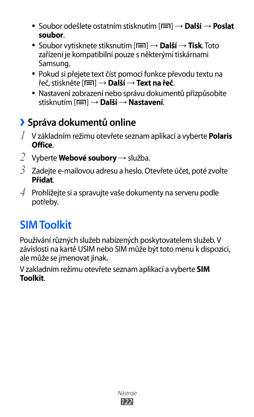 Samsung GT-I8150EWAXSK, GT-I8150FKAXEZ, GT-I8150FKAVDC, GT-I8150FKAO2C SIM Toolkit, ››Správa dokumentů online, Přidat, 122 