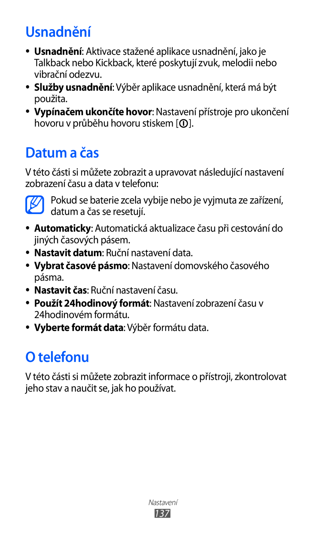 Samsung GT-I8150EWAXSK, GT-I8150FKAXEZ manual Usnadnění, Datum a čas, Telefonu, Vyberte formát data Výběr formátu data, 137 