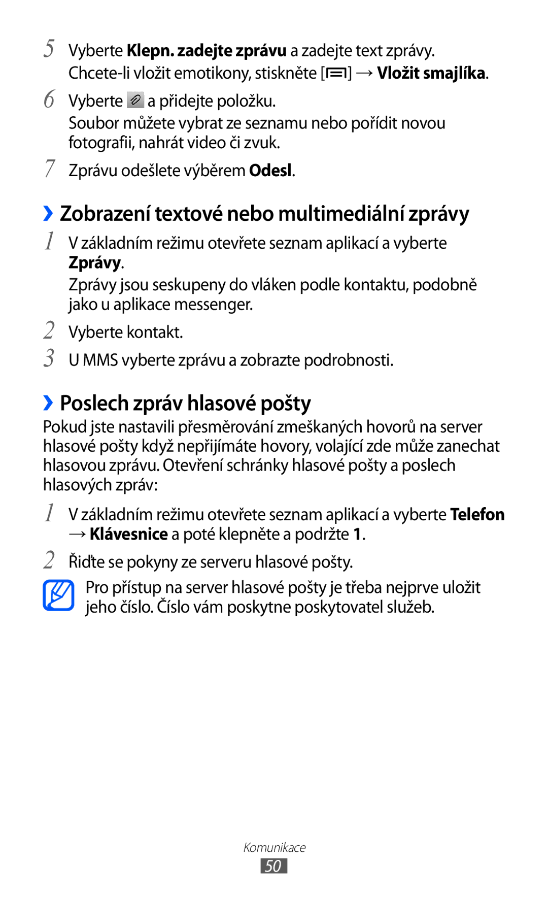 Samsung GT-I8150FKAXEZ, GT-I8150FKAVDC manual ››Zobrazení textové nebo multimediální zprávy, ››Poslech zpráv hlasové pošty 