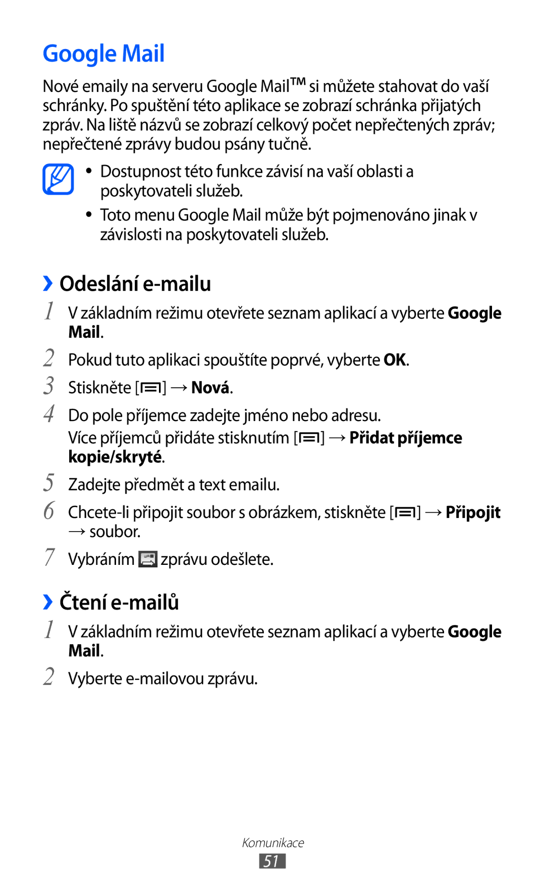 Samsung GT-I8150FKAVDC, GT-I8150FKAXEZ, GT-I8150EWAXSK manual Google Mail, ››Odeslání e-mailu, ››Čtení e-mailů, Kopie/skryté 