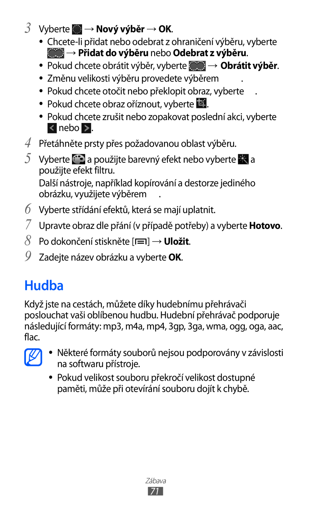 Samsung GT-I8150FKAVDC, GT-I8150FKAXEZ manual Hudba, Vyberte → Nový výběr → OK, Pokud chcete obrátit výběr, vyberte 