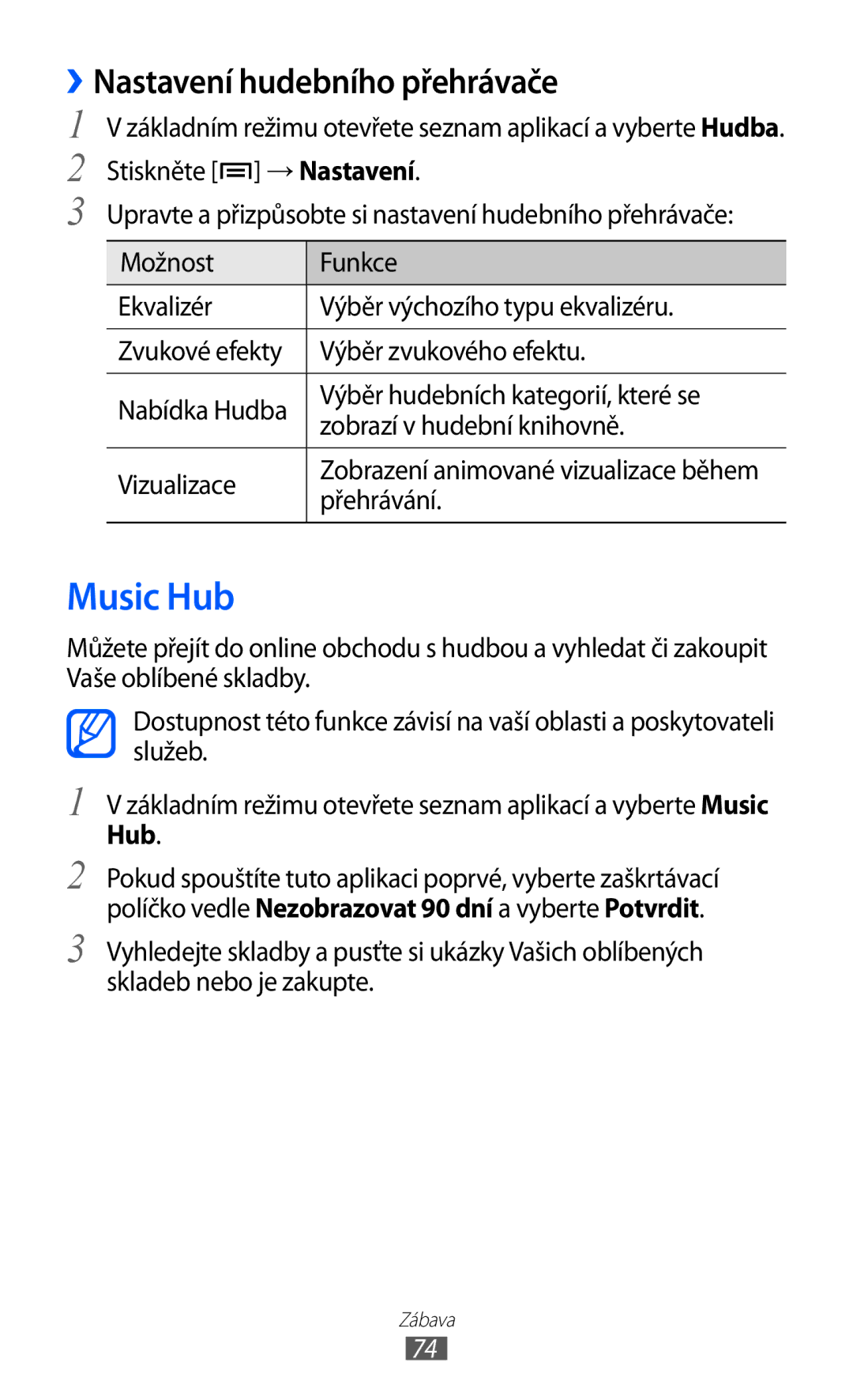 Samsung GT-I8150FKAXSK, GT-I8150FKAXEZ, GT-I8150FKAVDC, GT-I8150EWAXSK manual Music Hub, ››Nastavení hudebního přehrávače 