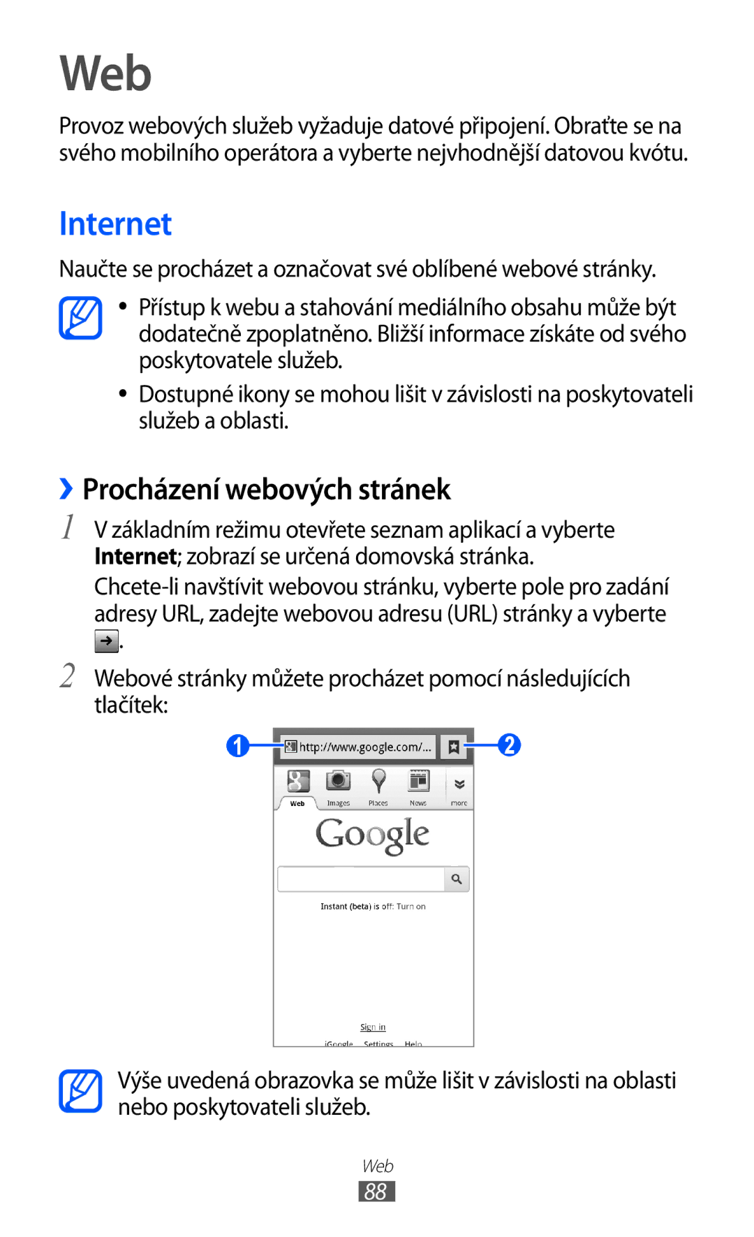 Samsung GT-I8150FKAO2C, GT-I8150FKAXEZ, GT-I8150FKAVDC, GT-I8150EWAXSK manual Web, Internet, ››Procházení webových stránek 