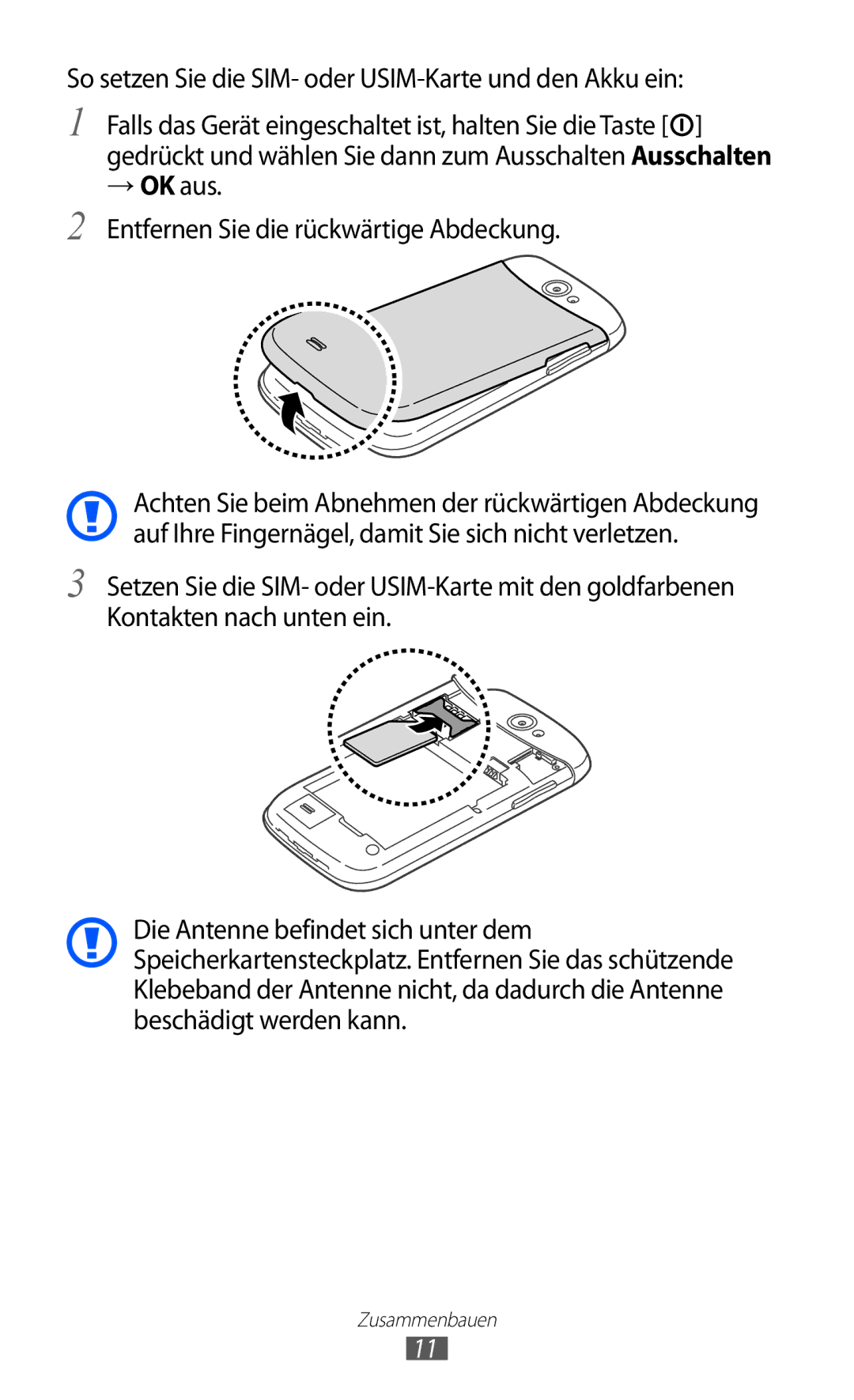 Samsung GT-I8150EWATUR, GT-I8150MAADTM, GT-I8150FKAVIT manual So setzen Sie die SIM- oder USIM-Karte und den Akku ein 