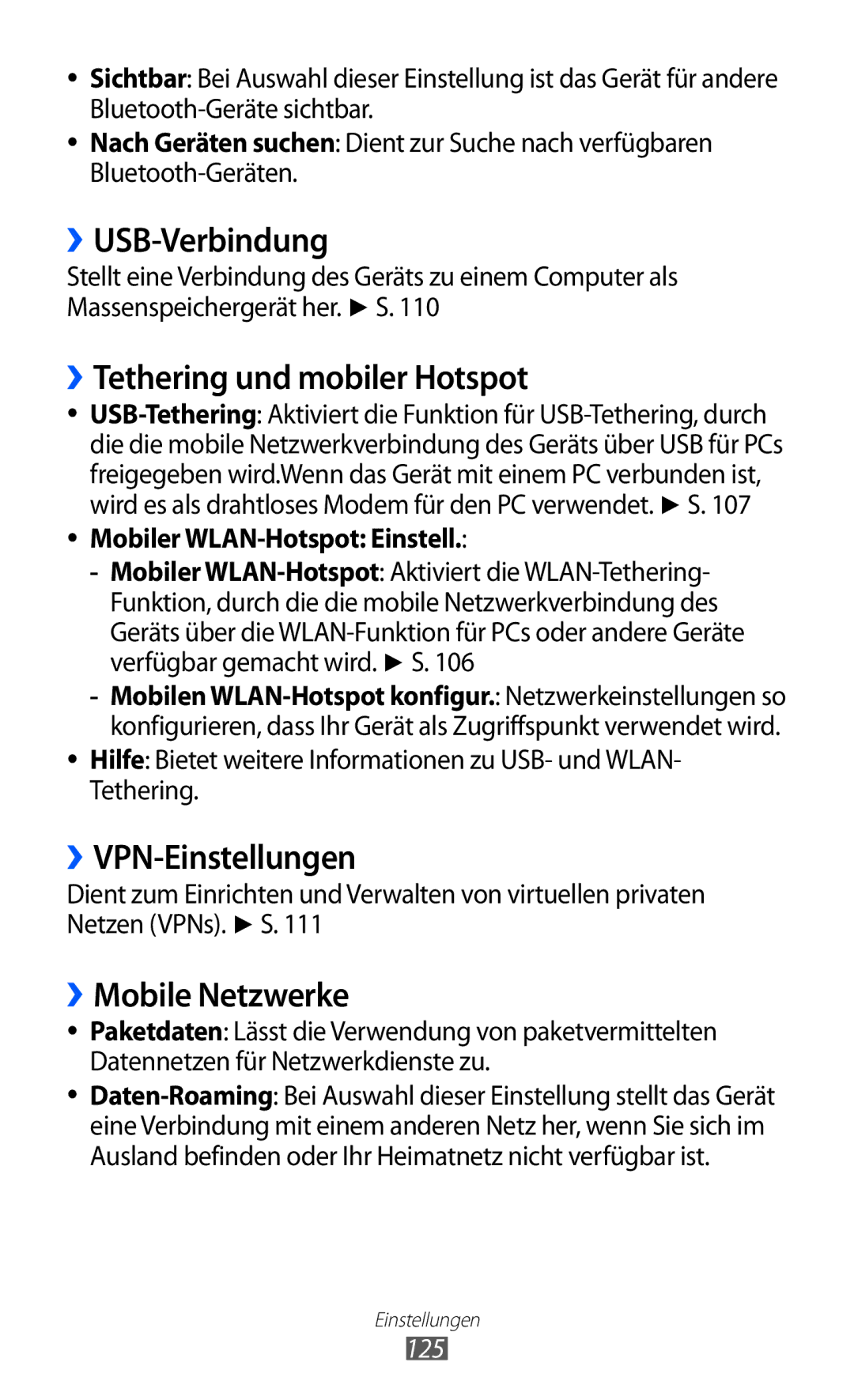 Samsung GT-I8150FKAMBC manual ››USB-Verbindung, ››Tethering und mobiler Hotspot, ››VPN-Einstellungen, ››Mobile Netzwerke 