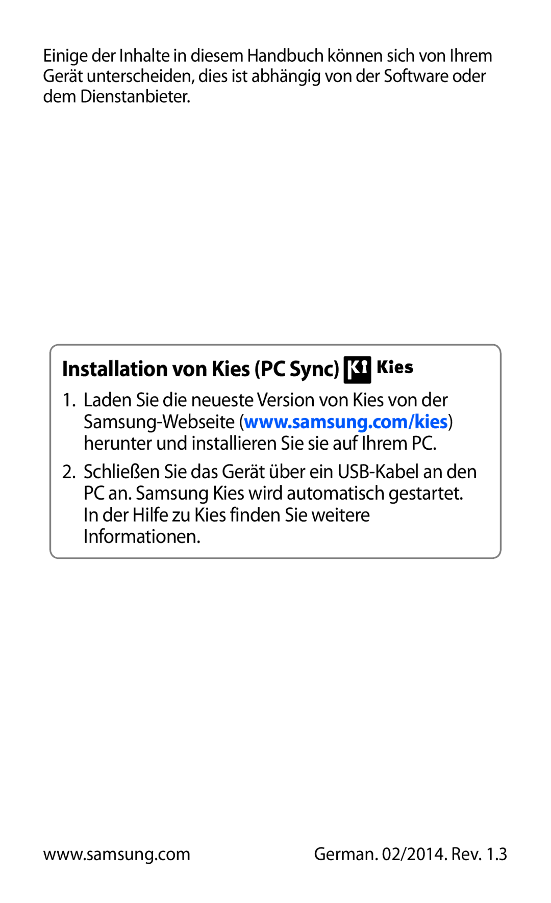 Samsung GT-I8150FKADBT, GT-I8150MAADTM, GT-I8150FKAVIT, GT-I8150FKATUR, GT-I8150EWAITV manual Installation von Kies PC Sync 