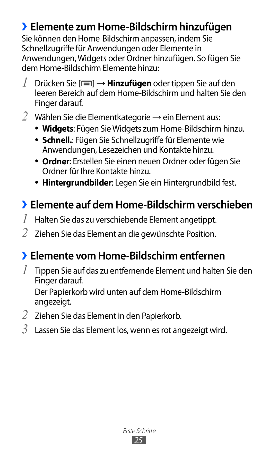 Samsung GT-I8150EWATUR, GT-I8150MAADTM ››Elemente zum Home-Bildschirm hinzufügen, ››Elemente vom Home-Bildschirm entfernen 