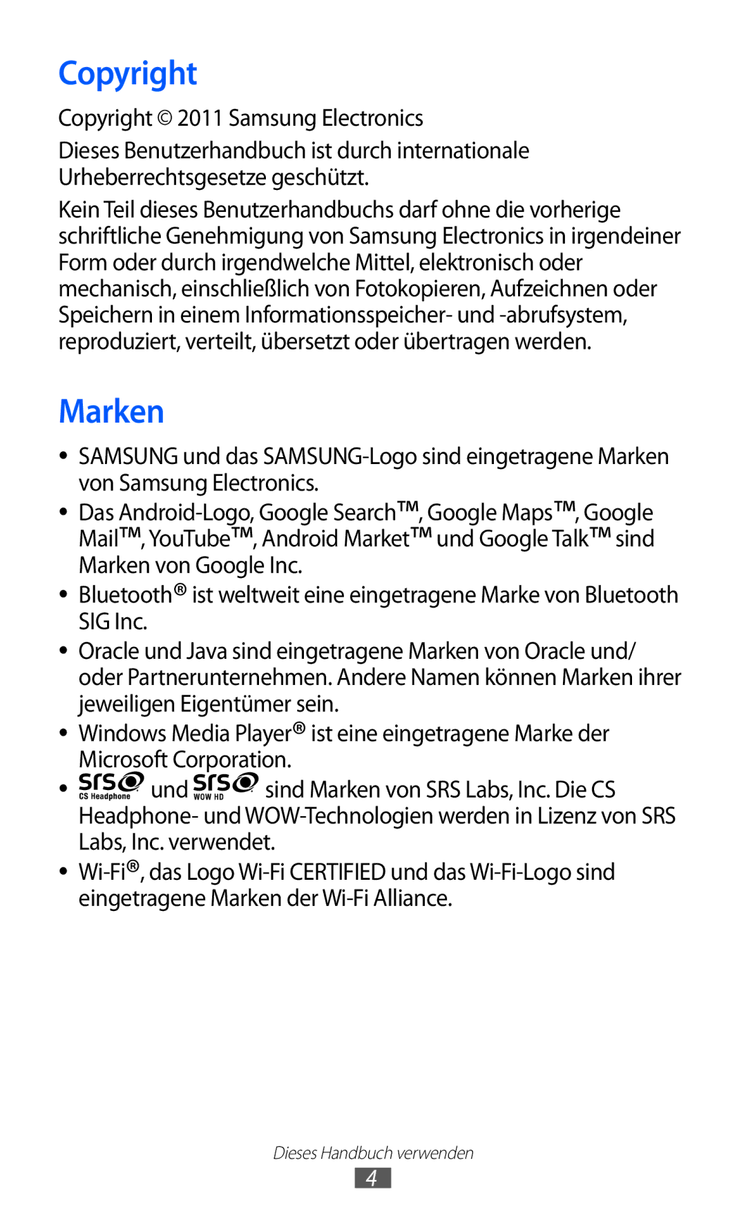 Samsung GT-I8150FKAXEG, GT-I8150MAADTM, GT-I8150FKAVIT, GT-I8150FKATUR manual Marken, Copyright 2011 Samsung Electronics 