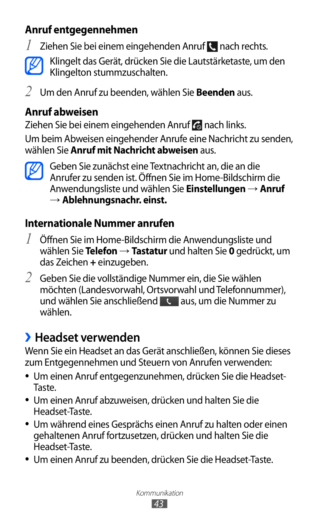Samsung GT-I8150FKAVIT, GT-I8150MAADTM, GT-I8150FKATUR, GT-I8150EWAITV manual ››Headset verwenden, → Ablehnungsnachr. einst 