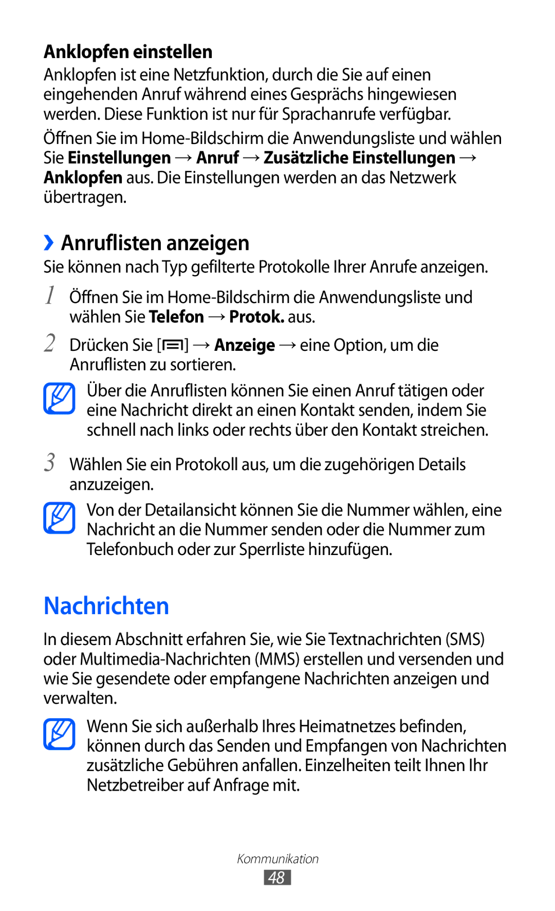 Samsung GT-I8150FKATMN manual Nachrichten, ››Anruflisten anzeigen, Sie Einstellungen → Anruf → Zusätzliche Einstellungen → 