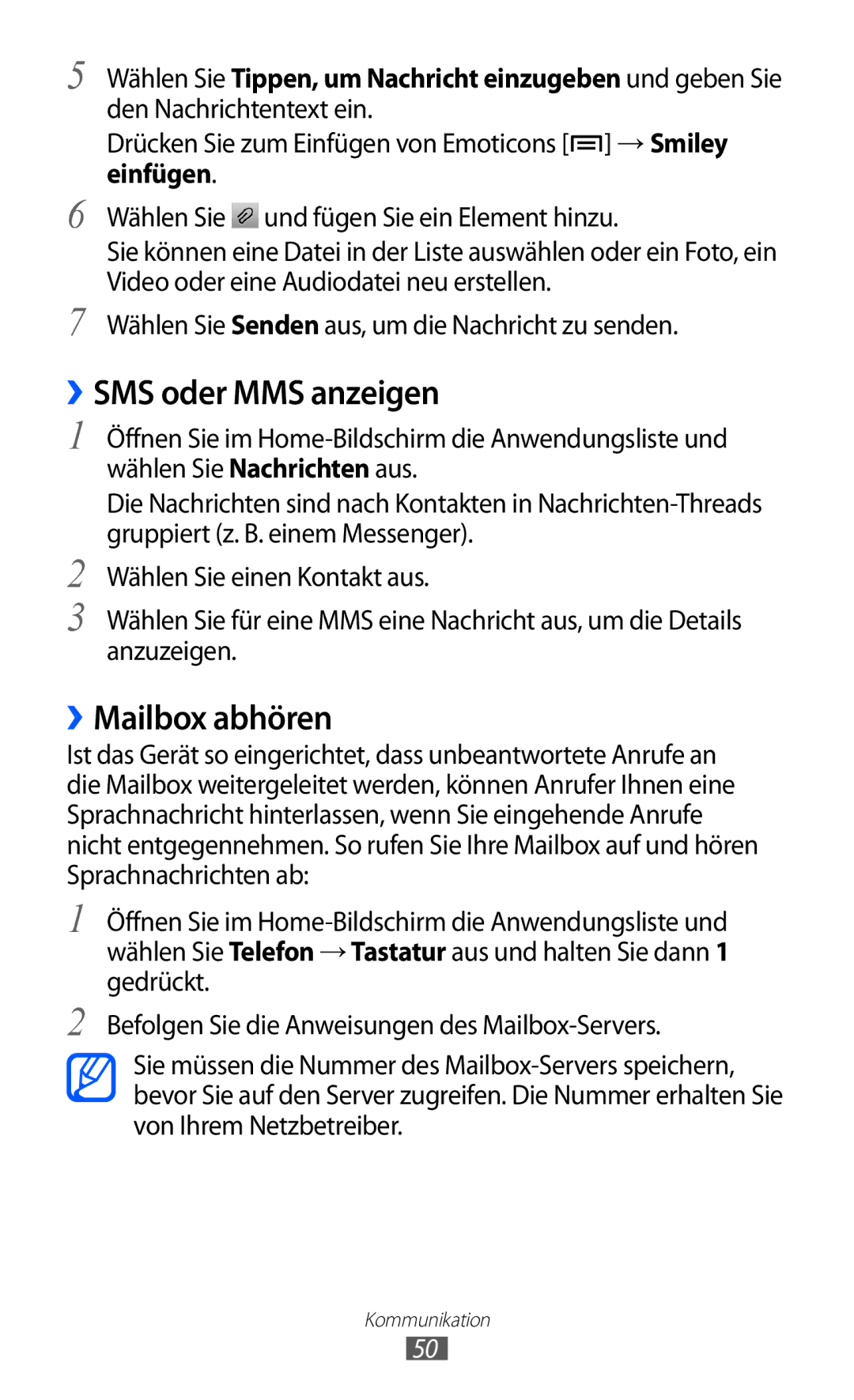 Samsung GT-I8150FKAVD2, GT-I8150MAADTM, GT-I8150FKAVIT, GT-I8150FKATUR manual ››SMS oder MMS anzeigen, ››Mailbox abhören 