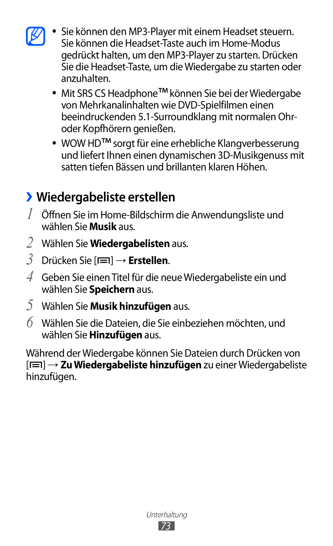 Samsung GT-I8150EWAITV manual ››Wiedergabeliste erstellen, Wählen Sie Wiedergabelisten aus, Wählen Sie Musik hinzufügen aus 