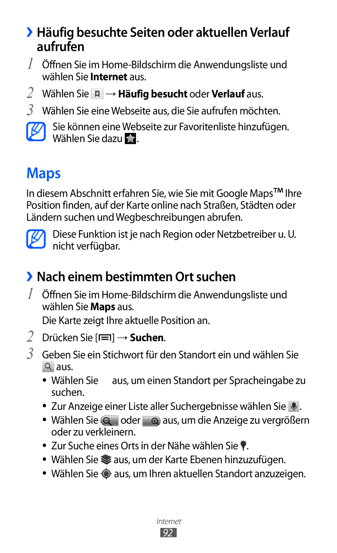 Samsung GT-I8150FKAVD2 Maps, ››Häufig besuchte Seiten oder aktuellen Verlauf aufrufen, ››Nach einem bestimmten Ort suchen 