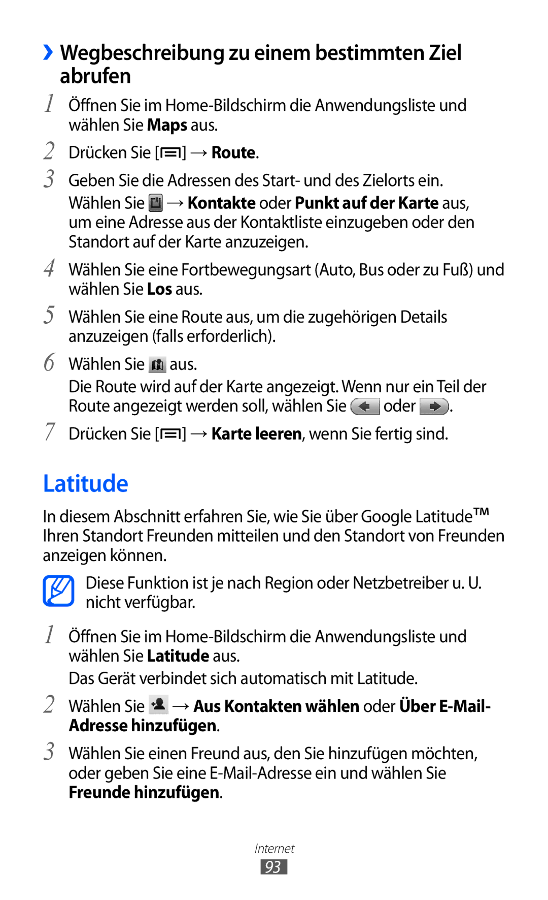 Samsung GT-I8150FKAITV, GT-I8150MAADTM, GT-I8150FKAVIT manual Latitude, ››Wegbeschreibung zu einem bestimmten Ziel abrufen 