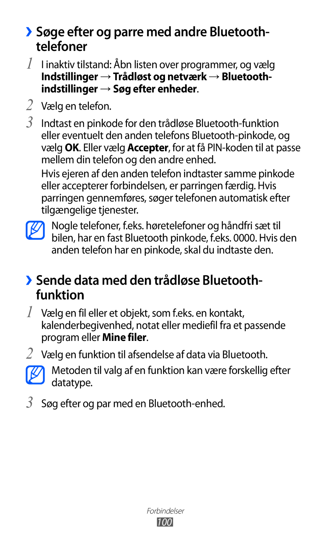 Samsung GT-I8150FKANEE, GT-I8150MAANEE manual ››Søge efter og parre med andre Bluetooth- telefoner, Vælg en telefon 