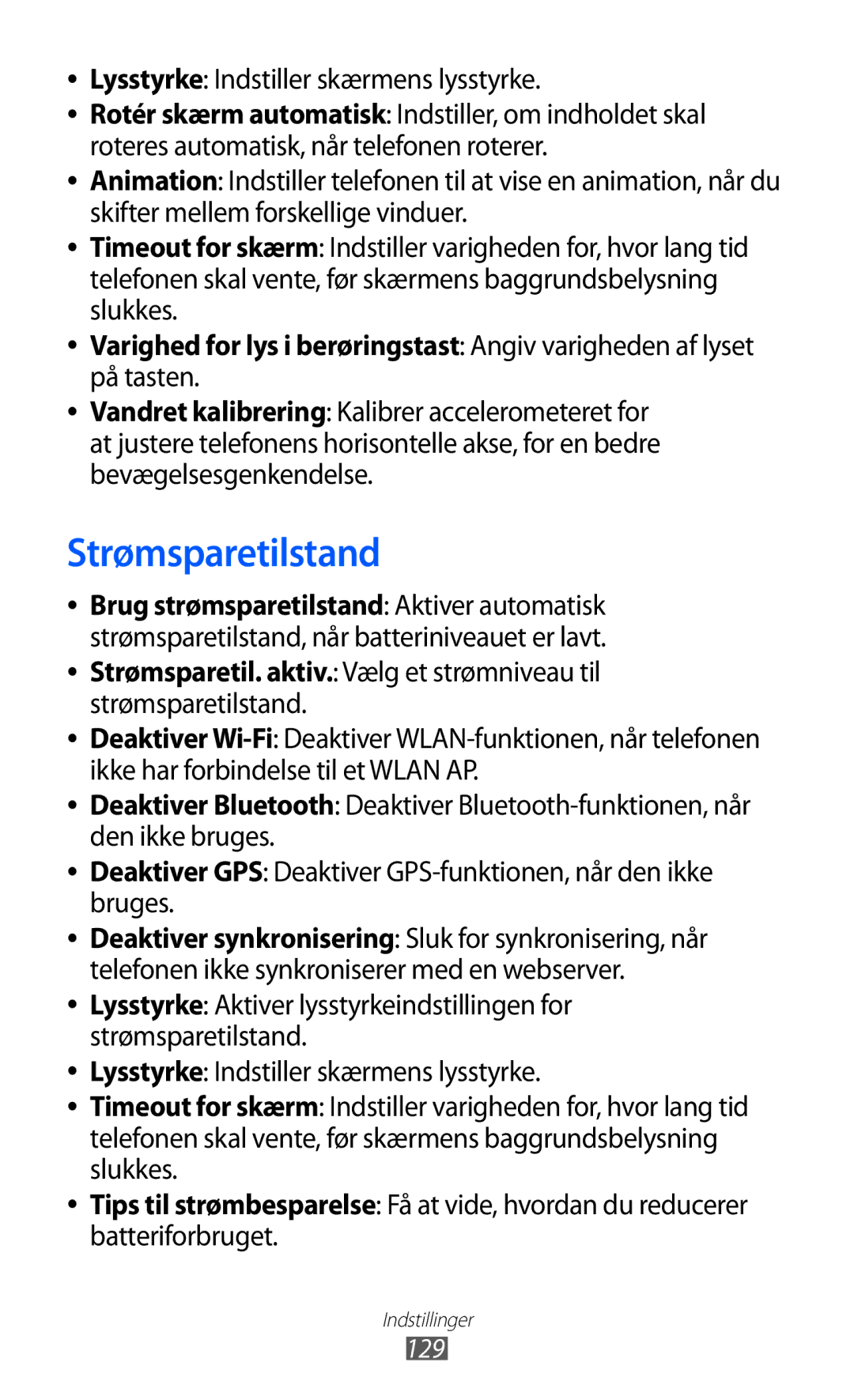 Samsung GT-I8150MAANEE, GT-I8150FKANEE manual Strømsparetilstand, Lysstyrke Indstiller skærmens lysstyrke, På tasten 