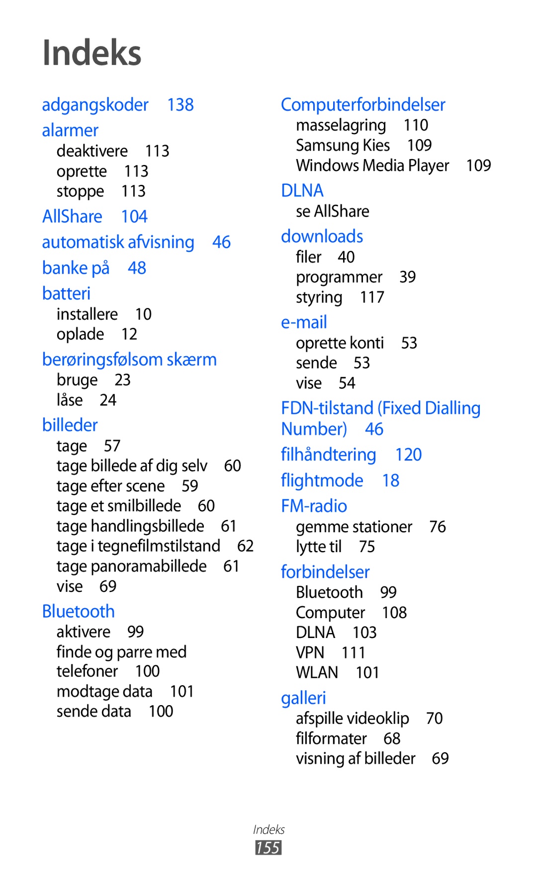 Samsung GT-I8150EWANEE, GT-I8150MAANEE, GT-I8150FKANEE manual Indeks, Berøringsfølsom skærm 