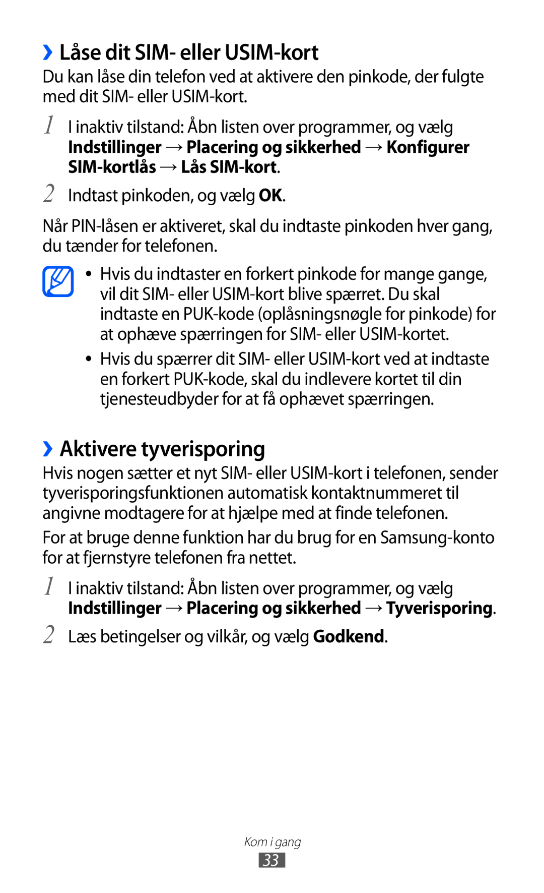 Samsung GT-I8150MAANEE, GT-I8150FKANEE, GT-I8150EWANEE manual ››Låse dit SIM- eller USIM-kort, ››Aktivere tyverisporing 