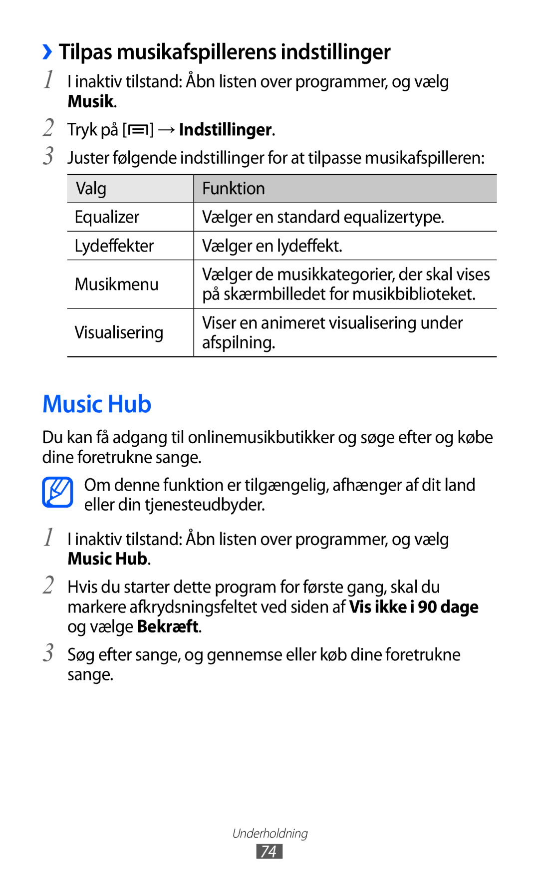 Samsung GT-I8150EWANEE manual Music Hub, ››Tilpas musikafspillerens indstillinger, Tryk på → Indstillinger, Visualisering 