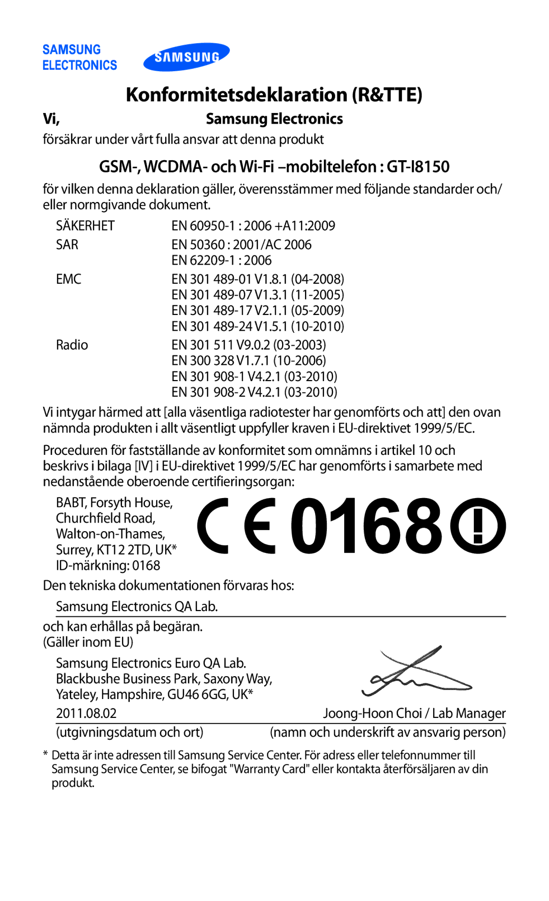 Samsung GT-I8150MAANEE, GT-I8150FKANEE manual Konformitetsdeklaration R&TTE, GSM-, WCDMA- och Wi-Fi -mobiltelefon GT-I8150 