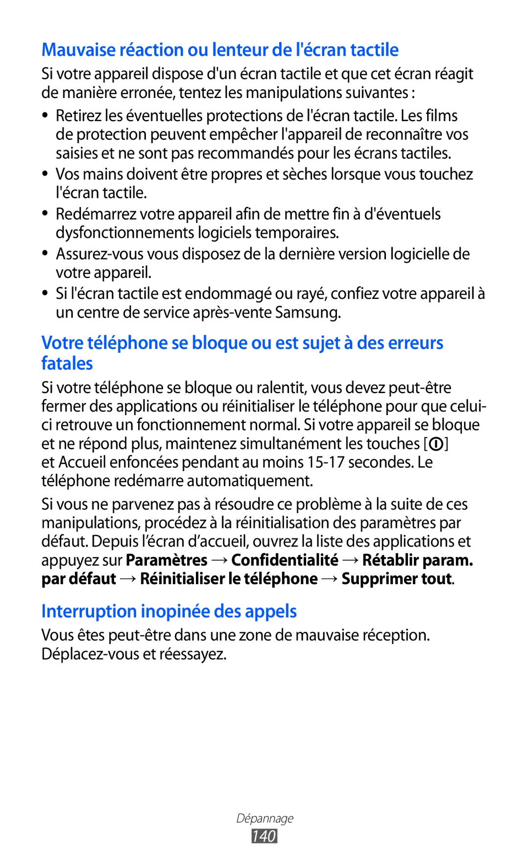 Samsung GT-I8150MAASFR, GT-I8150MAABOG, GT-I8150MAAXEF, GT-I8150FKAXEF Mauvaise réaction ou lenteur de lécran tactile, 140 