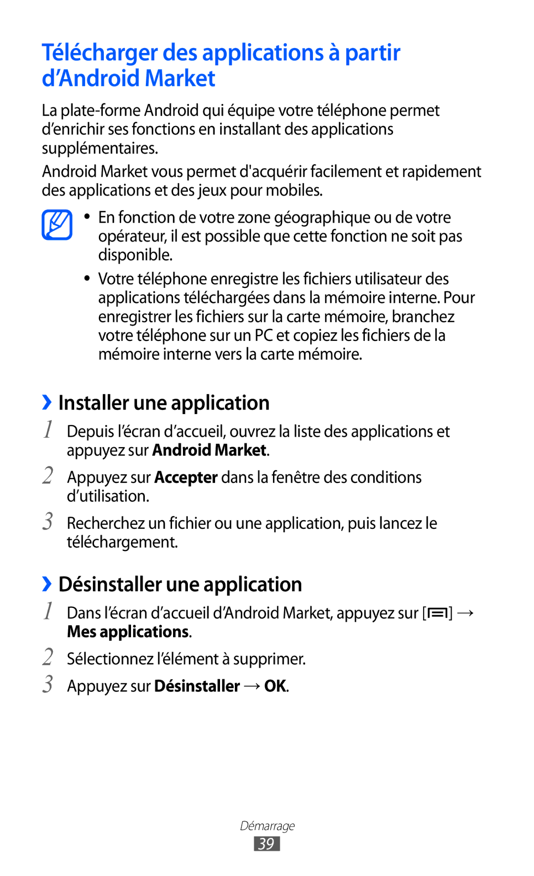 Samsung GT-I8150FKAXEF, GT-I8150MAASFR Télécharger des applications à partir d’Android Market, ››Installer une application 