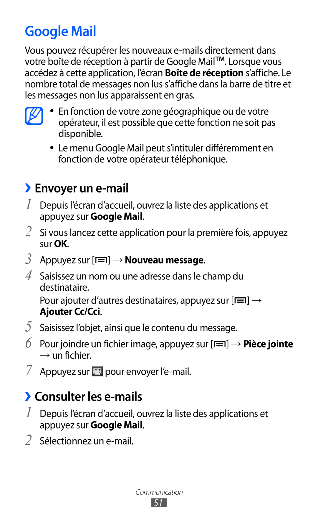 Samsung GT-I8150FKAXEF, GT-I8150MAASFR manual Google Mail, ››Envoyer un e-mail, ››Consulter les e-mails, Ajouter Cc/Cci 