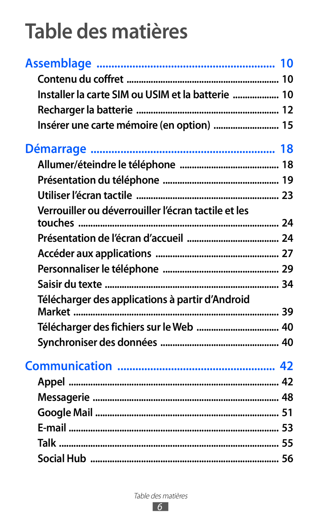 Samsung GT-I8150MAAXEF, GT-I8150MAASFR manual Table des matières, Verrouiller ou déverrouiller l’écran tactile et les 