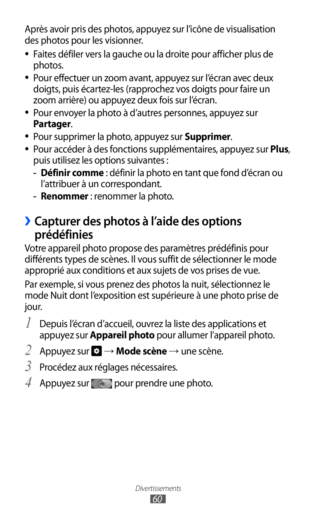 Samsung GT-I8150MAASFR manual ››Capturer des photos à l’aide des options prédéfinies, Appuyez sur pour prendre une photo 