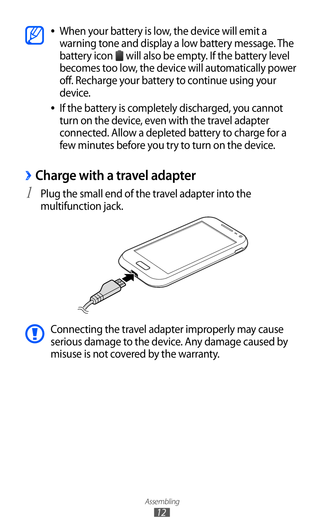 Samsung GT-I8160ZWATHR, GT-I8160OKAABS, GT-I8160OKAJED, GT-I8160ZWAKSA, GT-I8160OKACAC manual ››Charge with a travel adapter 