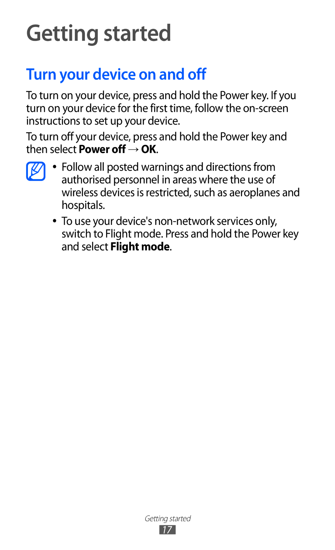 Samsung GT-I8160ZWAXEV, GT-I8160OKAABS, GT-I8160OKAJED, GT-I8160ZWAKSA manual Getting started, Turn your device on and off 