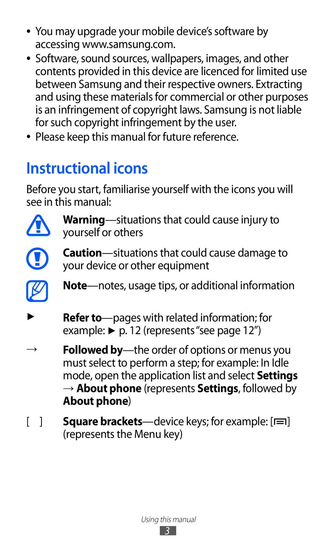 Samsung GT-I8160OKACAC Instructional icons, Please keep this manual for future reference, Represents the Menu key 