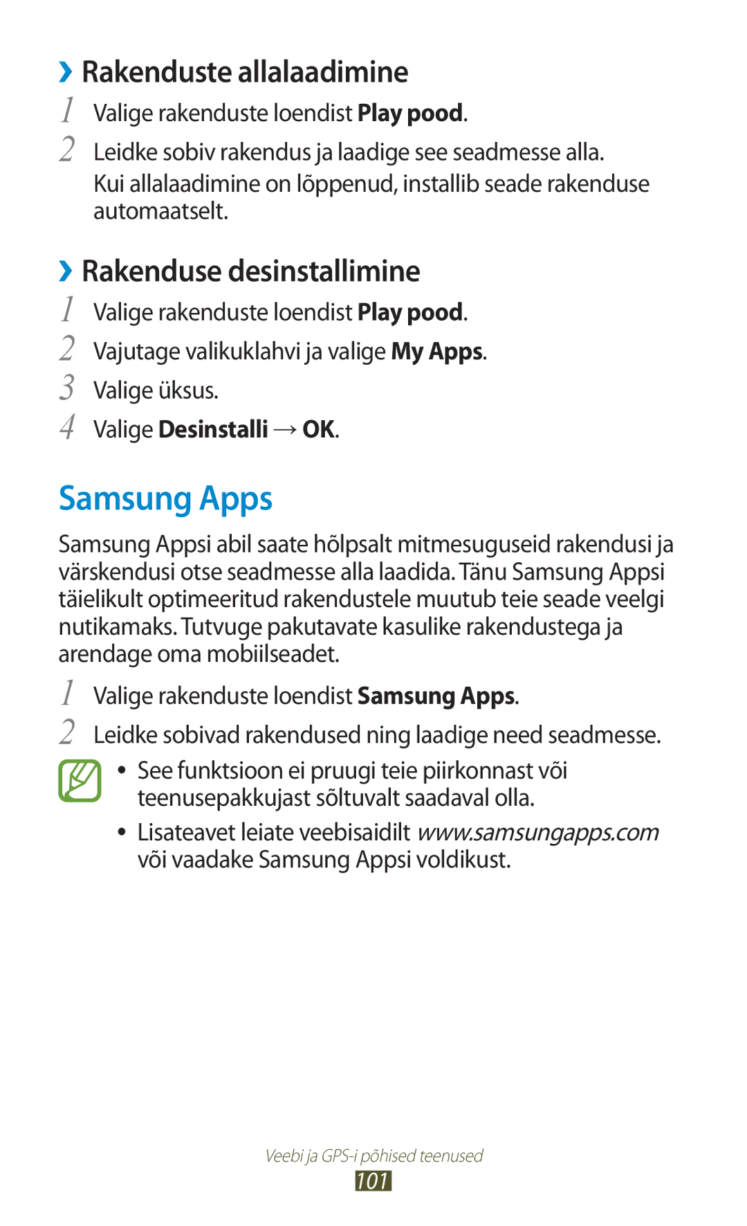 Samsung GT-I8160ZWZSEB, GT-I8160OKASEB, GT-I8160ZWASEB manual Samsung Apps, Valige Desinstalli →OK 