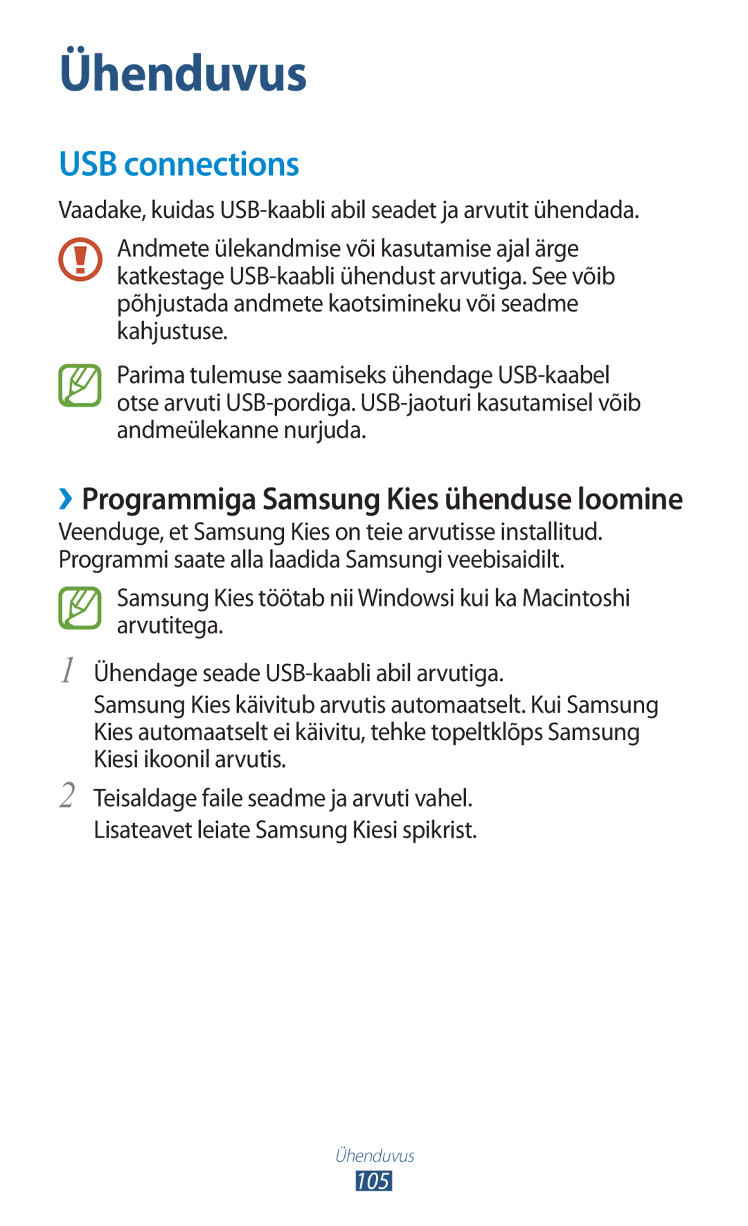 Samsung GT-I8160OKASEB, GT-I8160ZWASEB, GT-I8160ZWZSEB manual USB connections, ››Programmiga Samsung Kies ühenduse loomine 