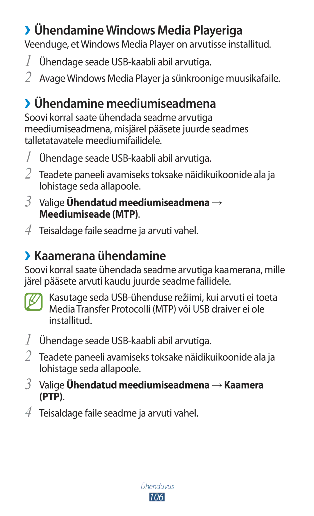 Samsung GT-I8160ZWASEB manual ››Ühendamine Windows Media Playeriga, ››Ühendamine meediumiseadmena, ››Kaamerana ühendamine 