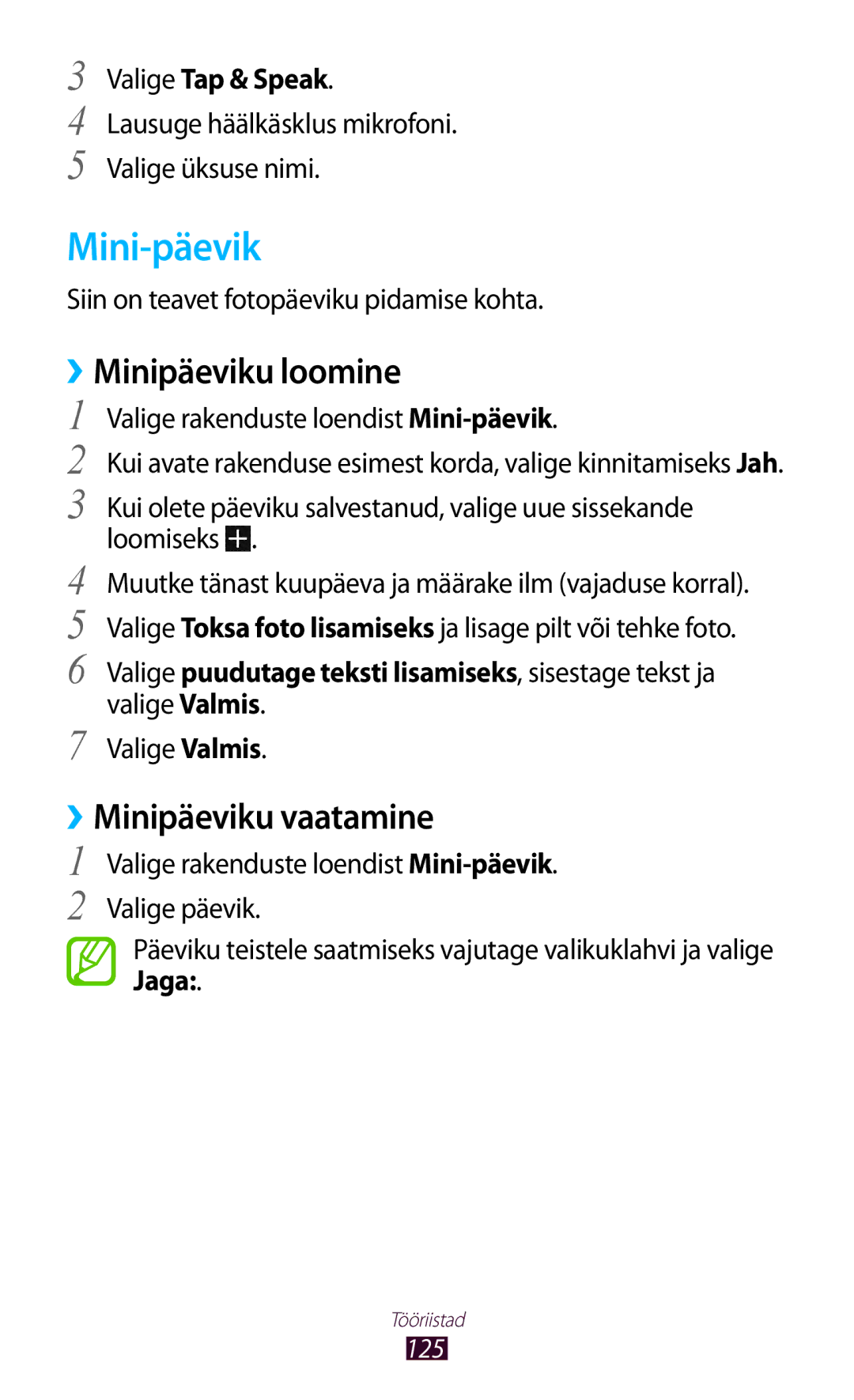 Samsung GT-I8160ZWZSEB, GT-I8160OKASEB, GT-I8160ZWASEB manual Mini-päevik, ››Minipäeviku loomine, ››Minipäeviku vaatamine 