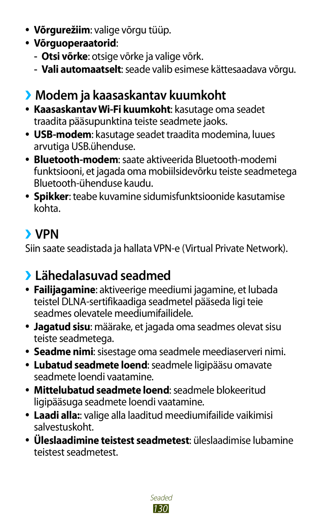 Samsung GT-I8160ZWASEB, GT-I8160OKASEB manual ››Modem ja kaasaskantav kuumkoht, ››Lähedalasuvad seadmed, Teistest seadmetest 