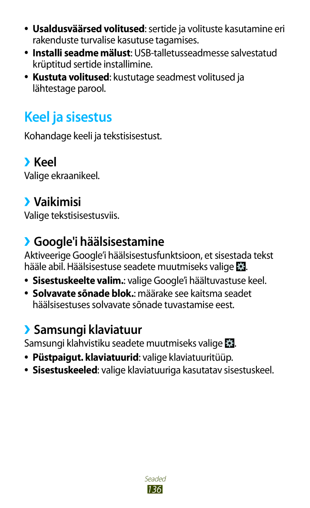 Samsung GT-I8160ZWASEB manual Keel ja sisestus, ››Keel, ››Vaikimisi, ››Googlei häälsisestamine, ››Samsungi klaviatuur 