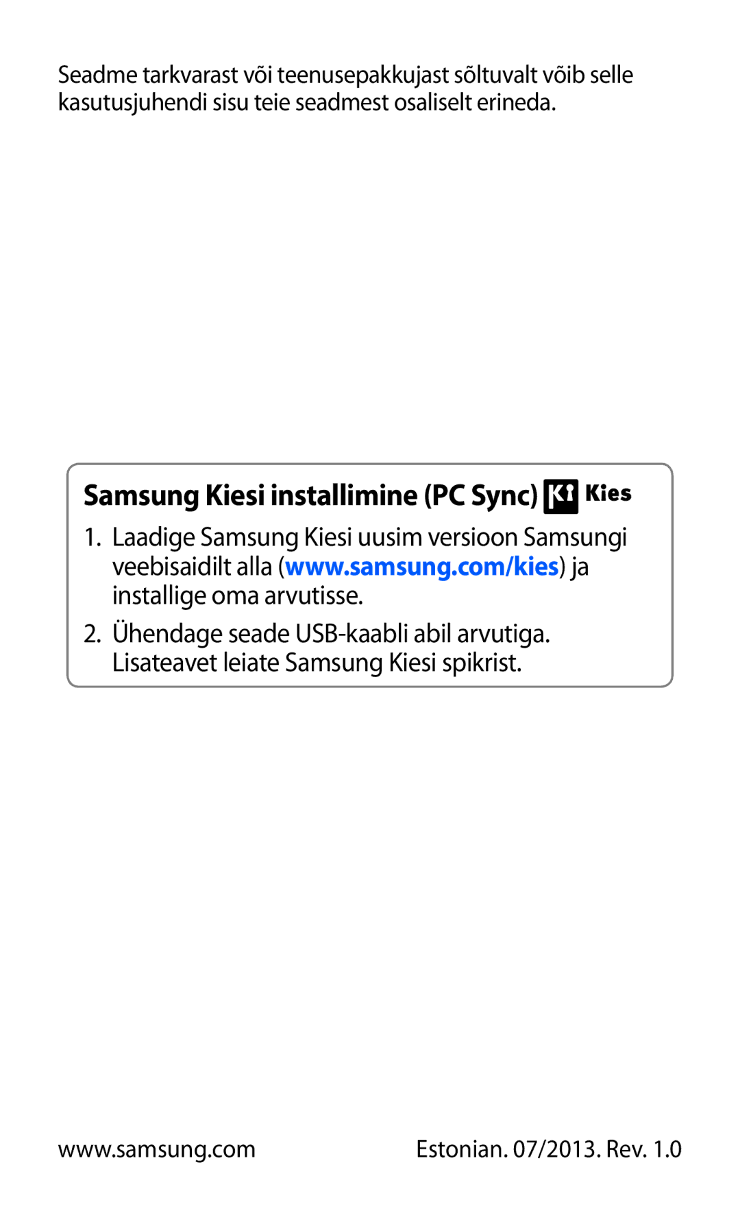 Samsung GT-I8160ZWZSEB, GT-I8160OKASEB, GT-I8160ZWASEB manual Samsung Kiesi installimine PC Sync 