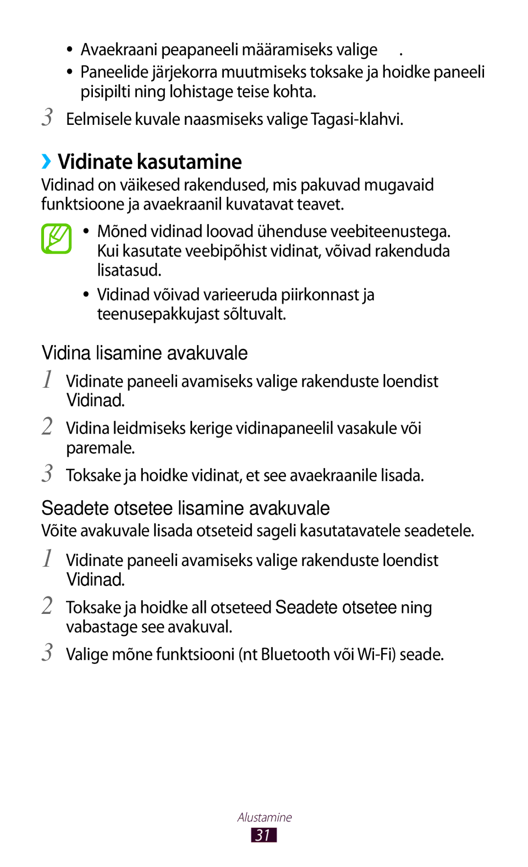 Samsung GT-I8160ZWASEB manual ››Vidinate kasutamine, Vidina lisamine avakuvale, Seadete otsetee lisamine avakuvale 