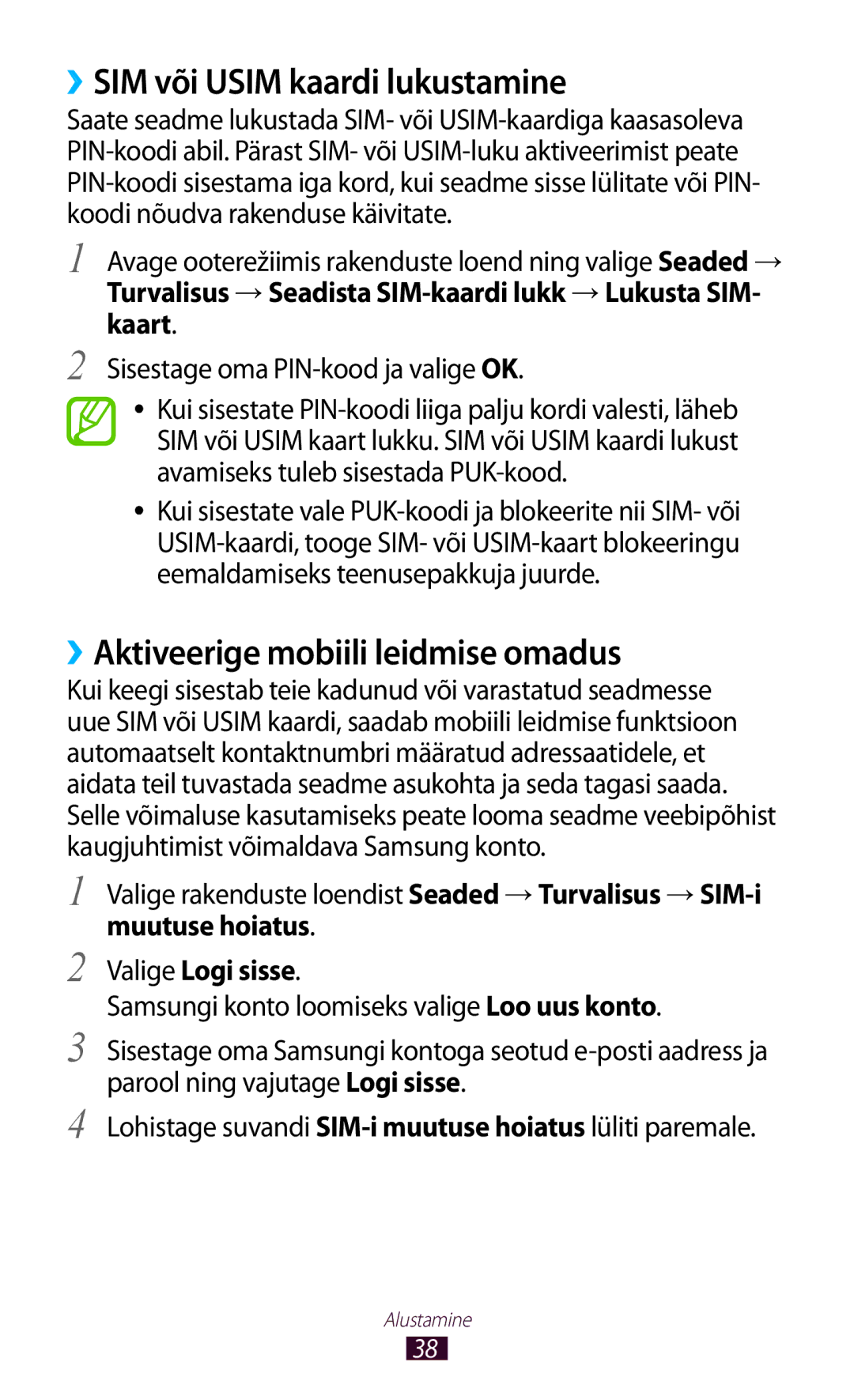 Samsung GT-I8160ZWZSEB, GT-I8160OKASEB manual ››SIM või Usim kaardi lukustamine, ››Aktiveerige mobiili leidmise omadus 