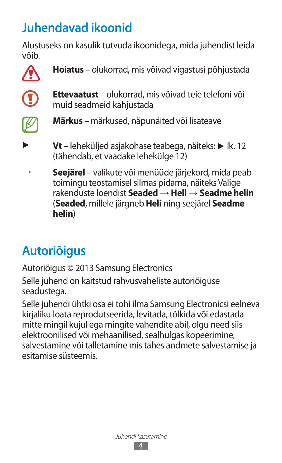 Samsung GT-I8160ZWASEB, GT-I8160OKASEB, GT-I8160ZWZSEB manual Juhendavad ikoonid, Autoriõigus 