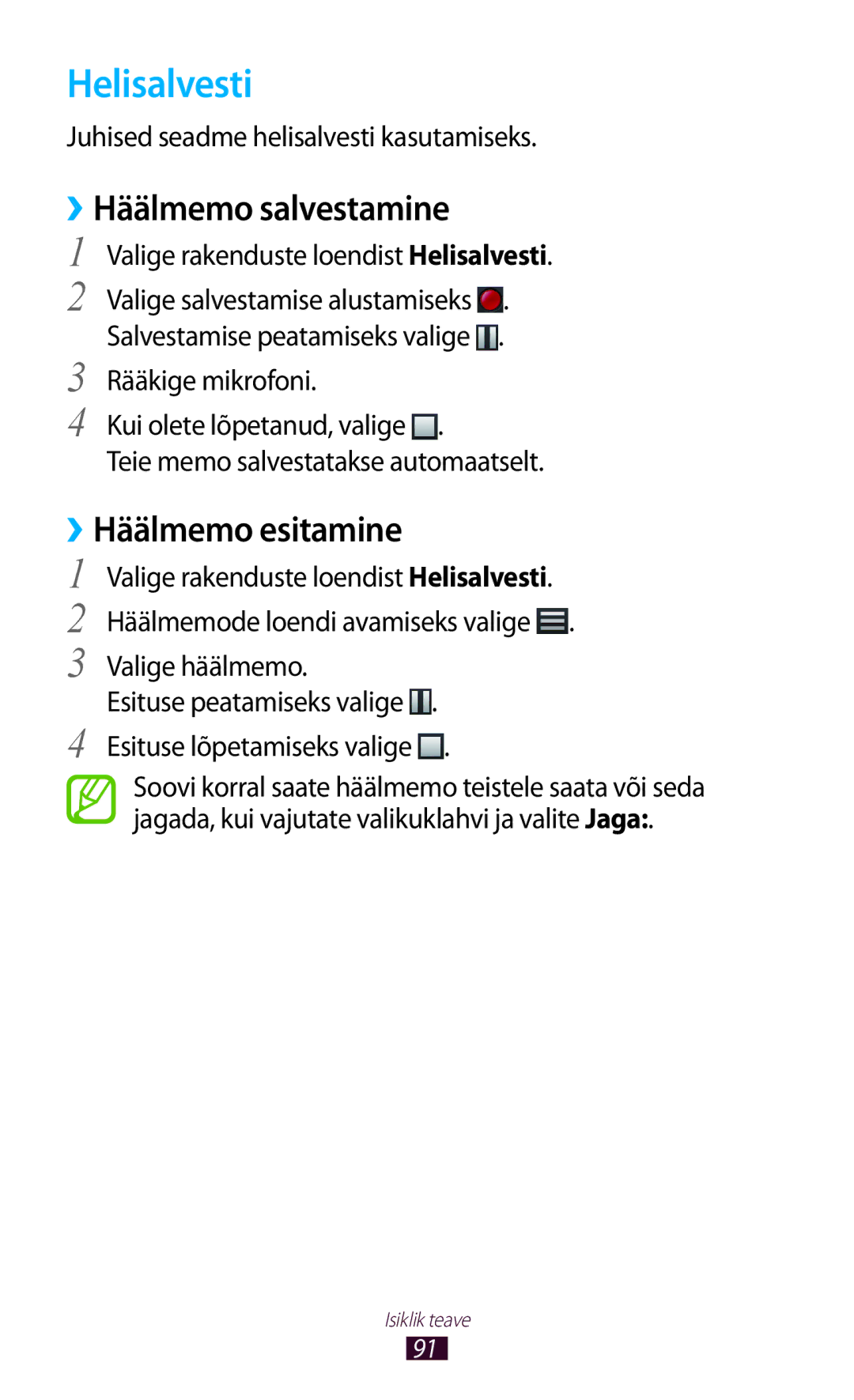 Samsung GT-I8160ZWASEB, GT-I8160OKASEB, GT-I8160ZWZSEB manual Helisalvesti, ››Häälmemo salvestamine, ››Häälmemo esitamine 