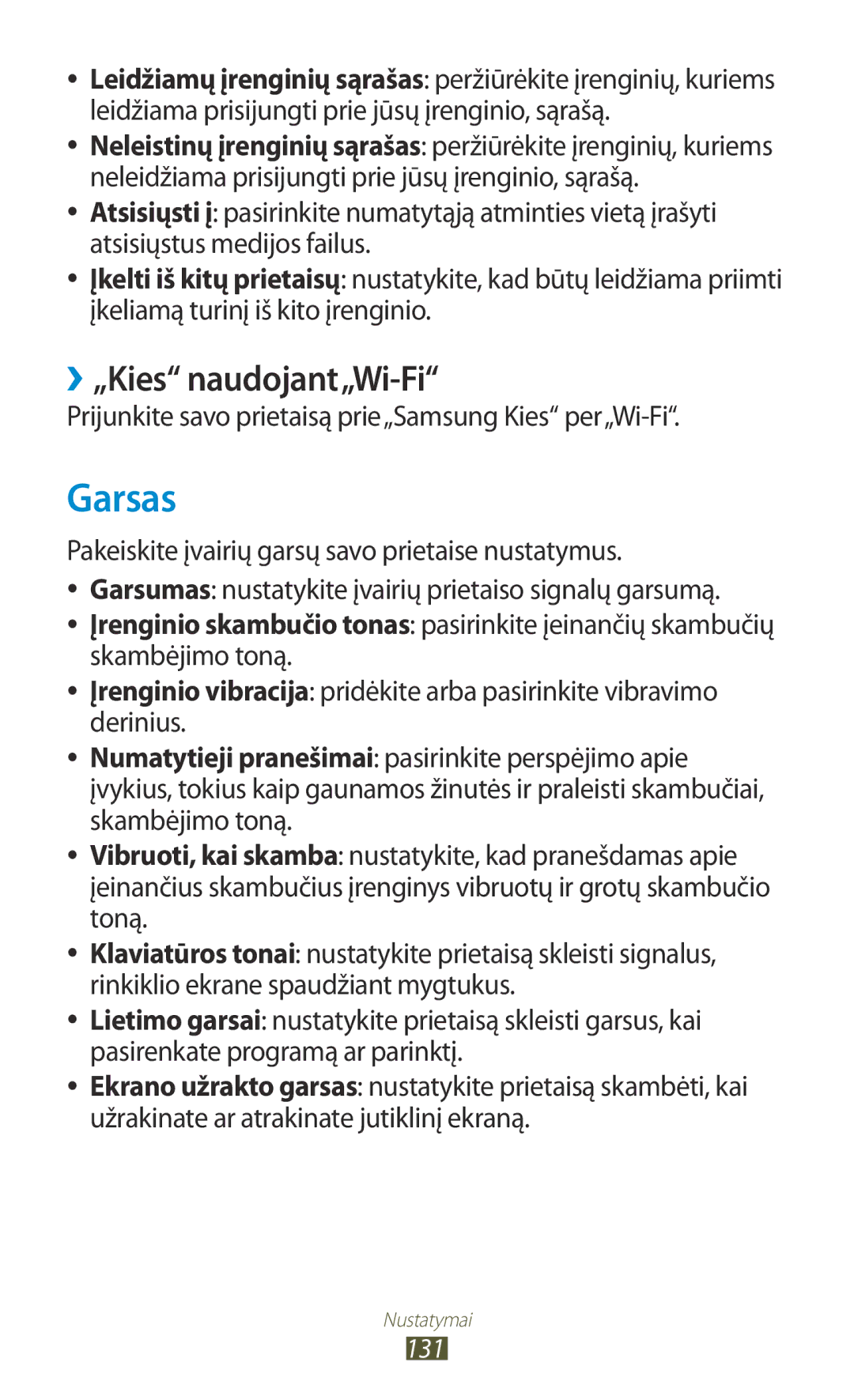 Samsung GT-I8160ZWZSEB manual Garsas, ››„Kies naudojant„Wi-Fi, Prijunkite savo prietaisą prie„Samsung Kies per„Wi-Fi 