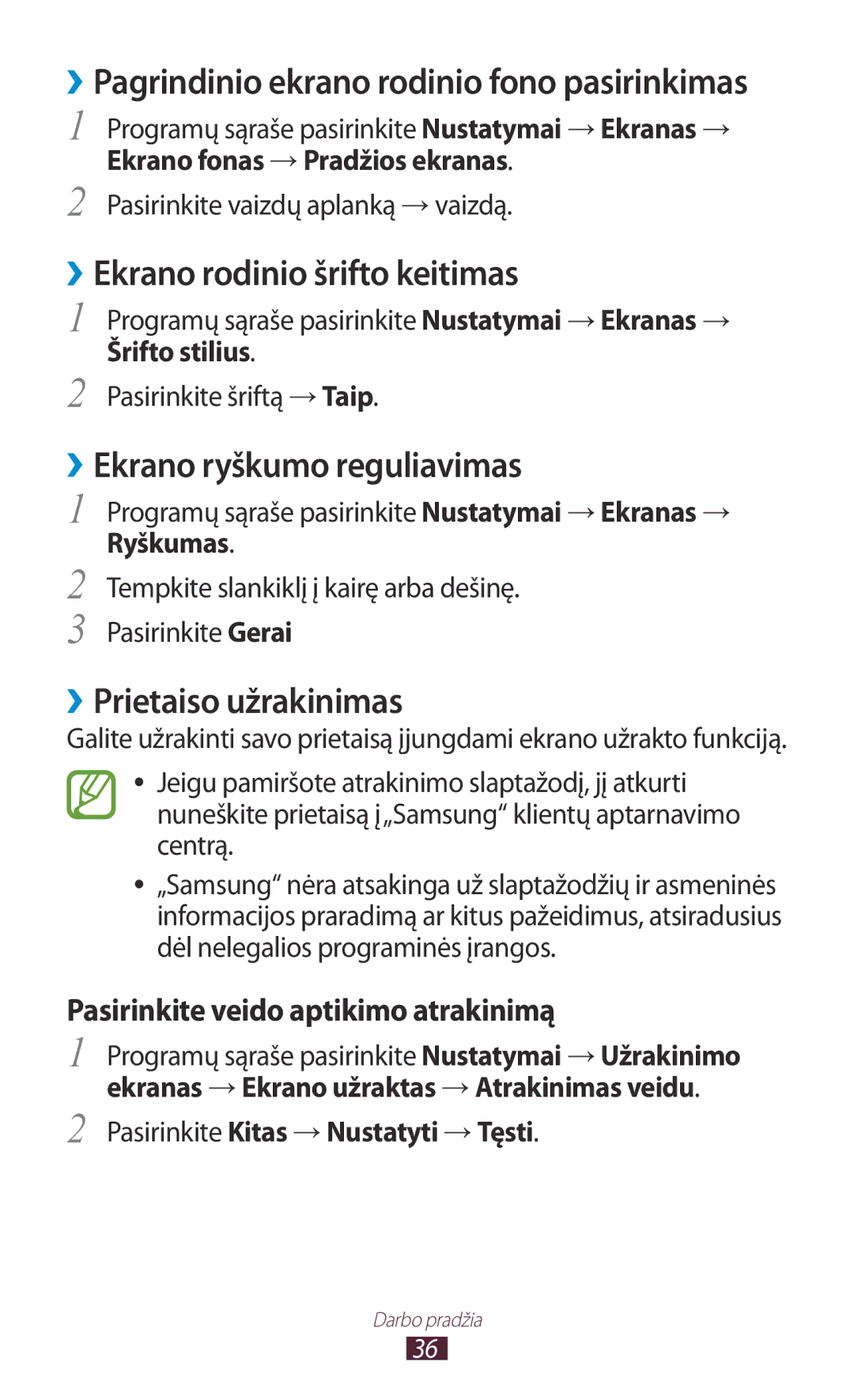 Samsung GT-I8160OKASEB manual ››Ekrano rodinio šrifto keitimas, ››Ekrano ryškumo reguliavimas, ››Prietaiso užrakinimas 