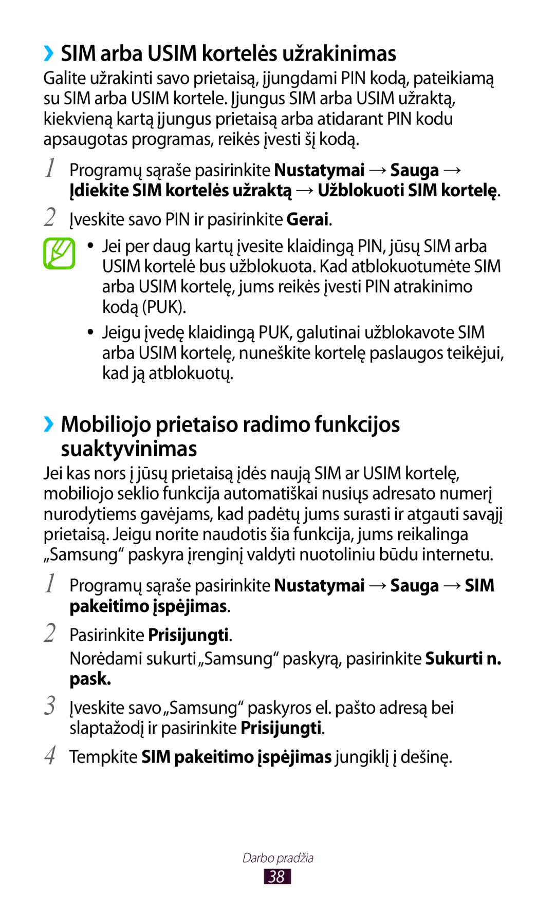 Samsung GT-I8160ZWZSEB manual ››SIM arba Usim kortelės užrakinimas, ››Mobiliojo prietaiso radimo funkcijos suaktyvinimas 